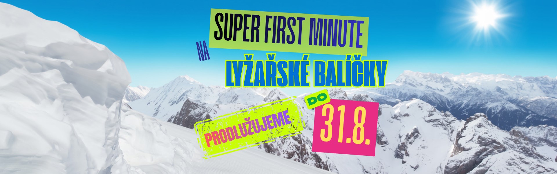 SUPER FIRST MINUTE ZIMA